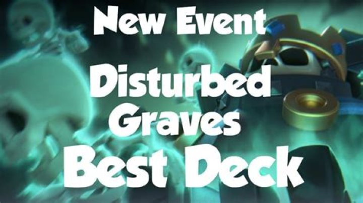 Best Disturbed Graves Deck
