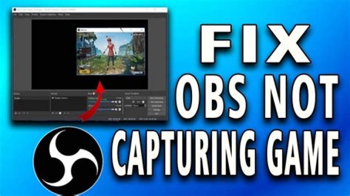 How do I fix OBS not detecting game capture?