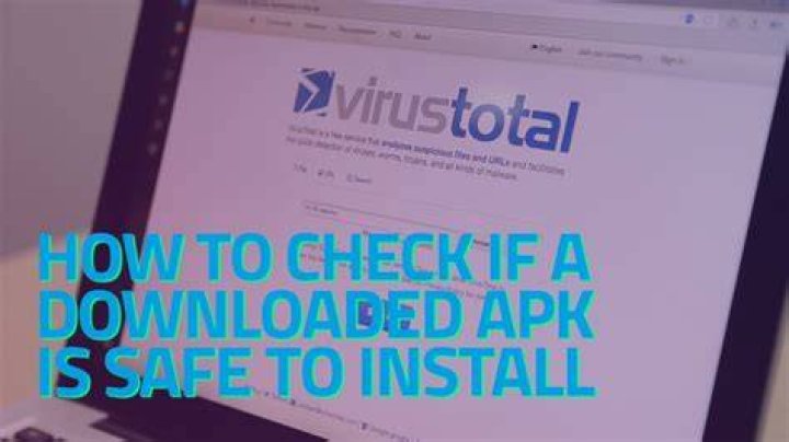 How do I know if APK is safe?