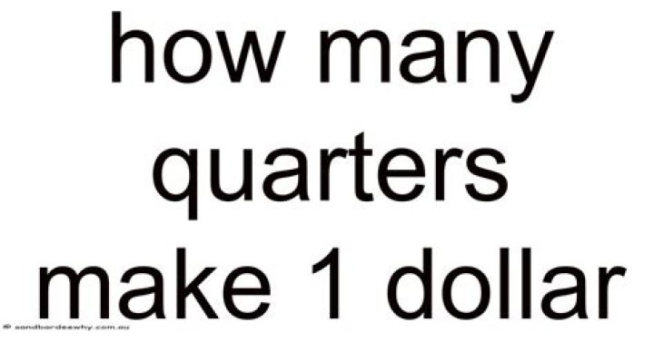How many quarters make $1?