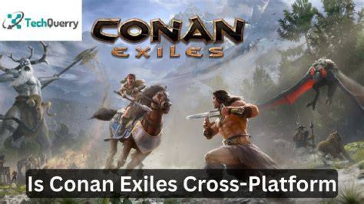 Is Conan Exiles cross platform 2021?