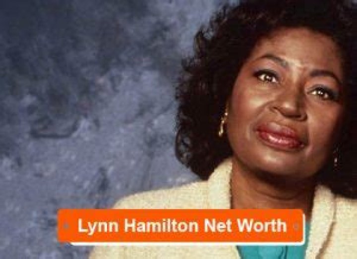Lynn Hamilton Net Worth  - Pulptastic