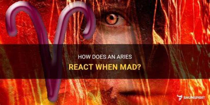 What Makes An Aries Mad?